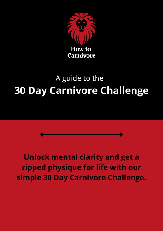 A Guide To The Carnivore Challenge